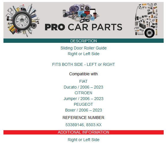 Sliding Door Roller Guide Right Side For FIAT Ducato CITROEN Jumper PEUGEOT Boxer 53389146 8503.KX